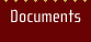 Documents